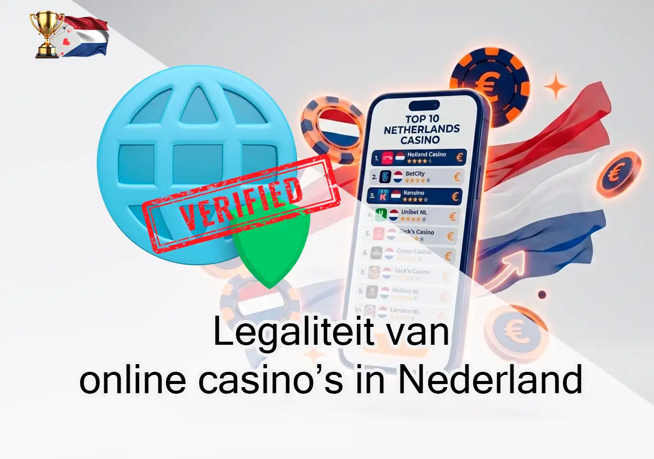 Legaliteit en regelgeving van online casino’s in Nederland